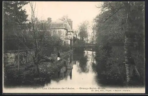 AK Droupt-Saint-Basle, Les Châteaux de l`Aube au bord de la rivière
