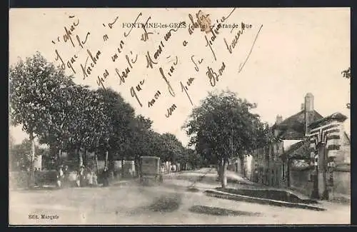 AK Fontaine-les-Grès, La Grande Rue animée avec passants et voitures