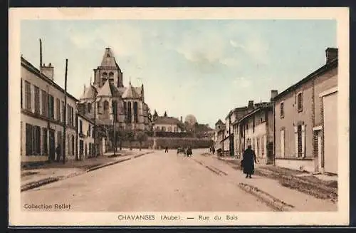 AK Chavanges, Rue du Bois et vue sur l`église imposante