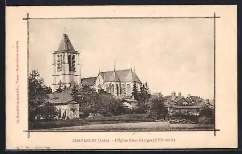 AK Chavanges, L`Église Saint Georges, XVIe siècle