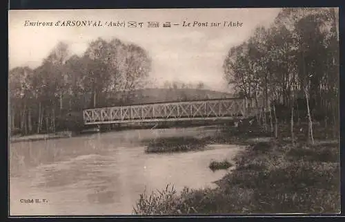 AK Arsonval, Le Pont sur l`Aube