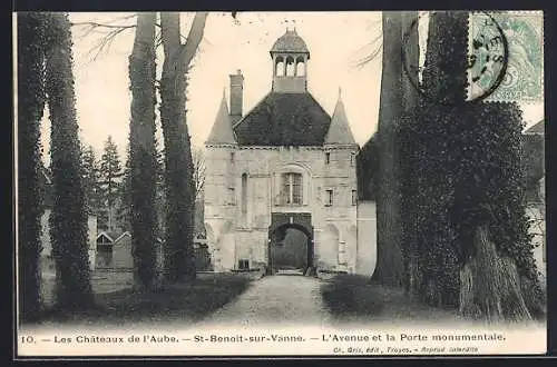 AK St-Benoît-sur-Vanne, L`Avenue et la Porte monumentale des Châteaux de l`Aube