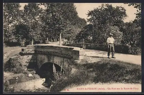 AK Rigny-le-Ferron, Un pont sur la route de Flacy