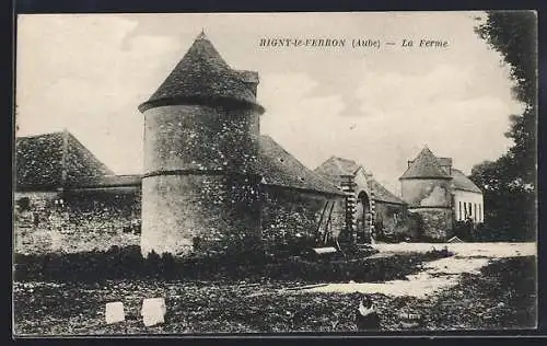 AK Bigny-le-Ferron, La Ferme