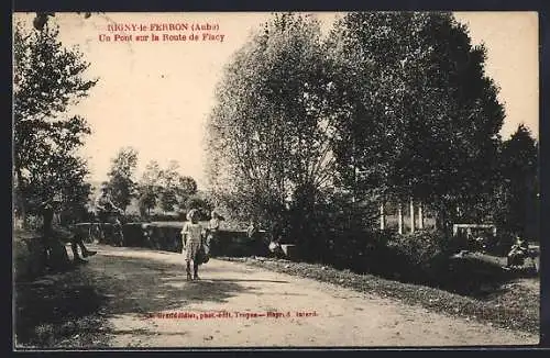 AK Rigny-le-Ferron, Un pont sur la Route de Flacy