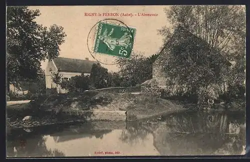 AK Rigny-le-Ferron, L`Abreuvoir et paysage paisible