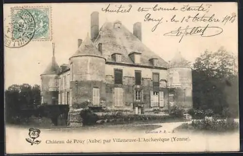 AK Pouy, Château de Pouy près de Villeneuve-l`Archevêque, Yonne