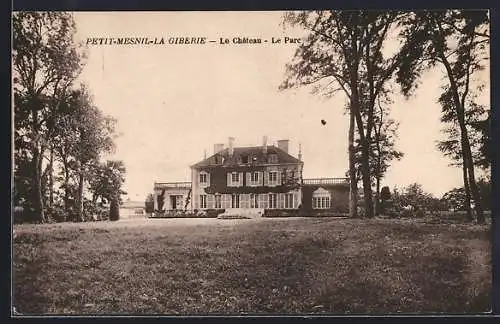 AK Petit-Mesnil-la-Giberie, Le Château, Le Parc