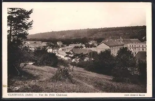 AK Clairvaux, Vue du Petit Clairvaux