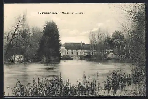 AK Fouchères, Moulin sur la Seine