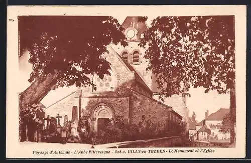 AK Villy-en-Trodes, Le Monument et l`Église