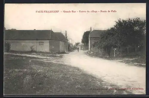 AK Faux-Villecerf, Grande Rue, Entrée du village, Route de Palis