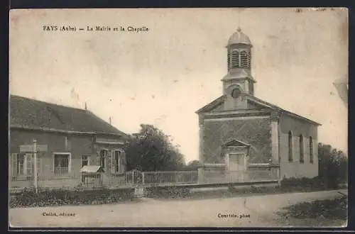 AK Fays, La Mairie et la Chapelle