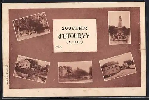 AK Étourvy, Souvenir d`Étourvy, Aube, mit Denkmälern und Landschaftsansichten