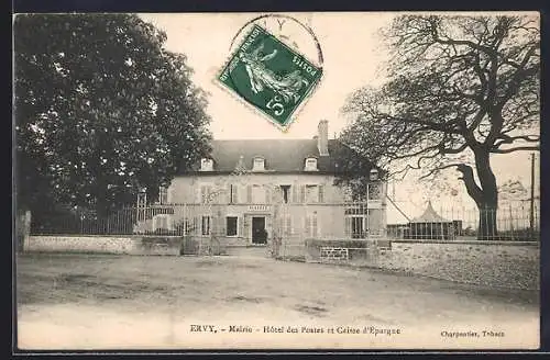 AK Ervy, Mairie, Hôtel des Postes et Caisse d`Épargne