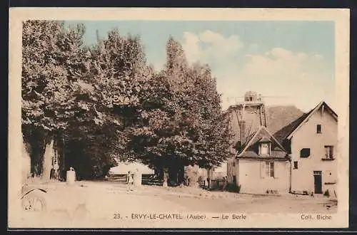 AK Érvy-le-Châtel, Le Berle et les arbres environnants