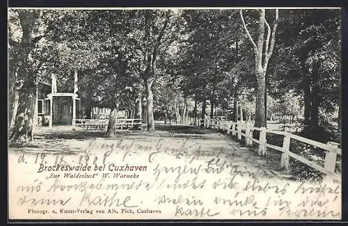 AK Brockeswalde bei Cuxhaven, Gasthaus Zur Waldeslust W. Warneke