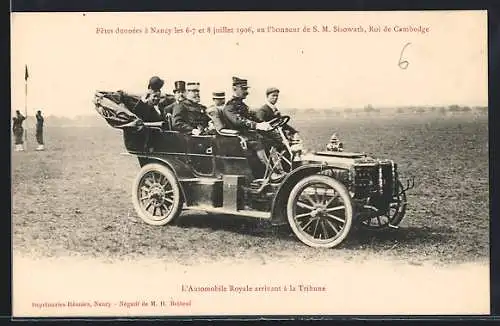 AK Nancy, S.M. Sisowath, Roi de Cambodge, l`automobile Royale arrivant a la Tribune, Fetes 6-7 Juillet 1906
