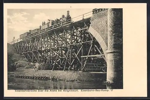 AK Guignicourt, Eisenbahnbrücke über die Aisne, Eisenbahn-Bau-Komp. 17, Kleinbahn