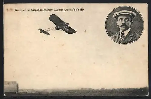 AK Grazzioli sur Monoplan Blériot, Flugzeug