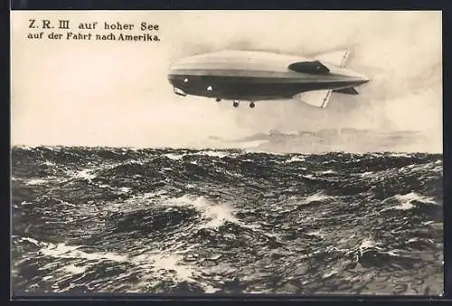 AK Zeppelin ZR III auf hoher See auf der Fahrt nach Amerika