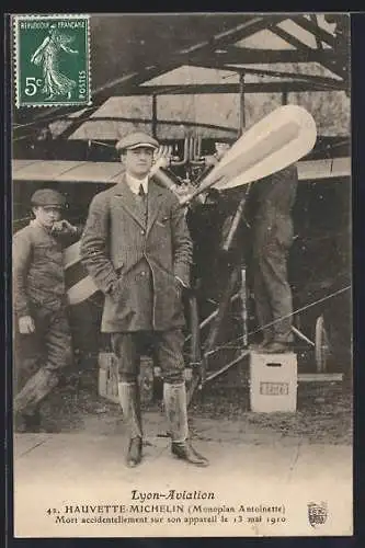 AK Lyon, Aviation, Hauvette-Michelin, Monoplan Antoinette, Mort accidentellement sur son appareil 1910