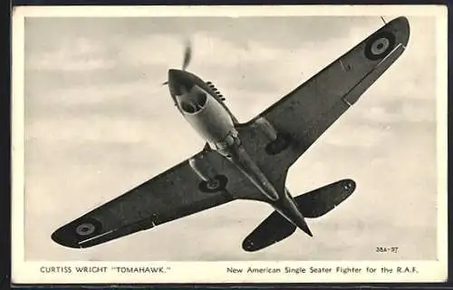 AK Curtiss Wright Tomahawk, new American Single Seater Fighter for the R.A.F.