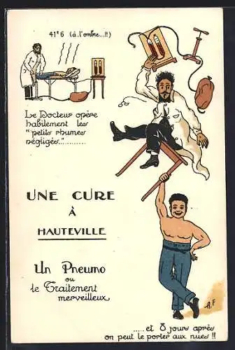 AK Hauteville, Une Cure, Un Pneumo ou le Traitement merveilleux