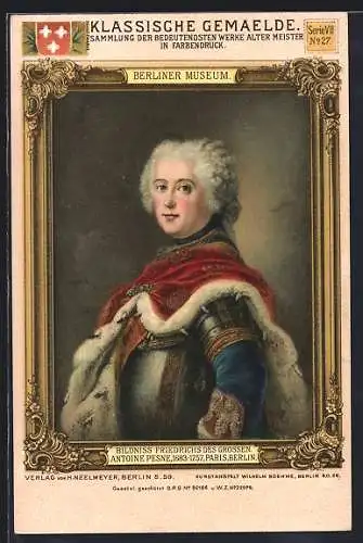 AK König Friedrich II. (der Grosse), Bildnis gemalt von Antoine Pesne