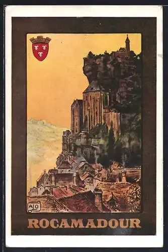 Künstler-AK Rocamadour, Blick zum Schloss, Reklame für Tourismus, Wappen