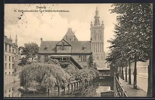 AK Danzig, St. Katharinenkirche und Müller-Gewerkhaus