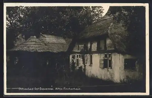 AK Ost-Dievenow, Ostseebad, Altes Fischerhaus