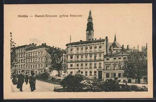 AK Stettin, Manzel-Brunnen grüne Schanze