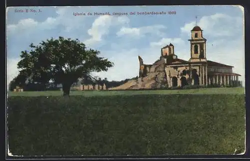 AK Humaita, Iglesia de Humaita, despues del bombardeo-ano 1889