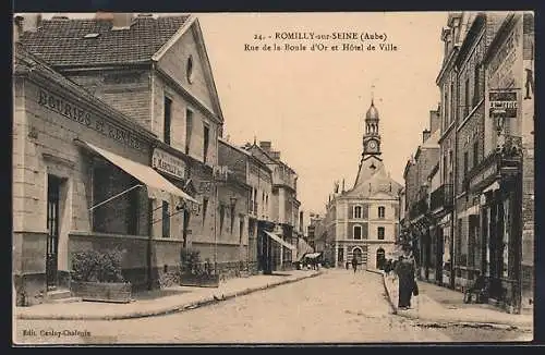 AK Romilly-sur-Seine, Rue de la Boule d`Or et Hôtel de Ville