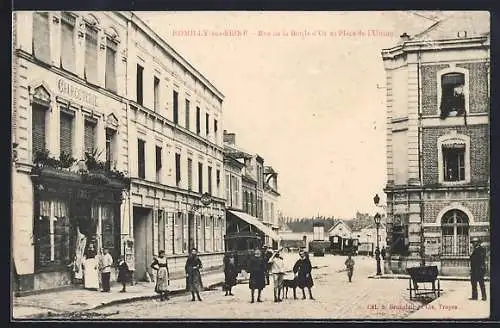 AK Romilly-sur-Seine, Rue de la Boule d`Or et Place de l`Union