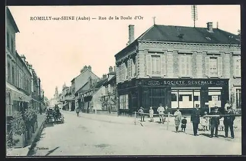AK Romilly-sur-Seine, Rue de la Boule d`Or et Société Générale