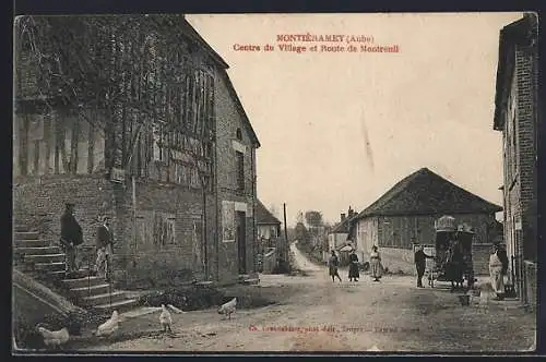 AK Montiéramey, Centre du Village et Route de Montreuil