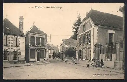 AK Plancy, Rue des Champs avec café et bâtiments historiques