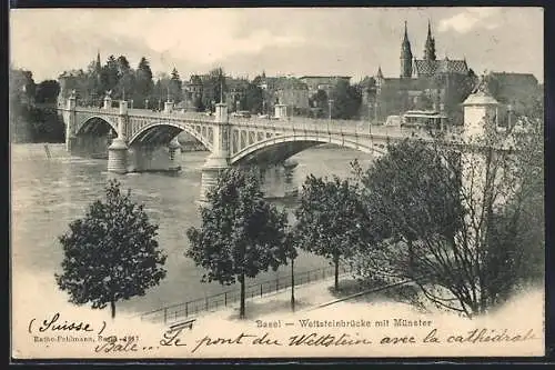AK Basel, Strassenbahn auf der Wettsteinbrücke, Blick zum Münster