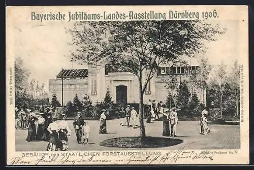 AK Nürnberg, Jubiläums-Landes-Ausstellung 1906, Gebäude der staat. Forstausstellung