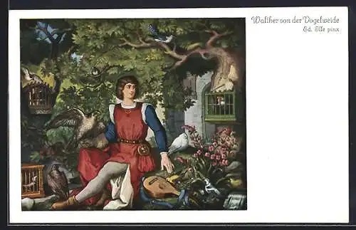 Künstler-AK sign. Ed. Ille: Walter von der Vogelweide, Jung Walther am Vogelherd