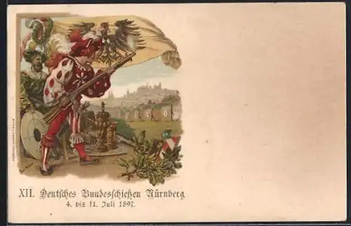Künstler-AK Paul Ritter: Nürnberg, XII. Deutsches Bundesschiessen 1897