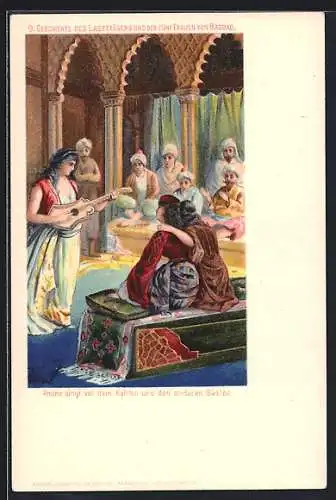 Künstler-AK Der Lastträger und die fünf Frauen von Bagdad, Amine singt vor dem Kalifen, Märchen