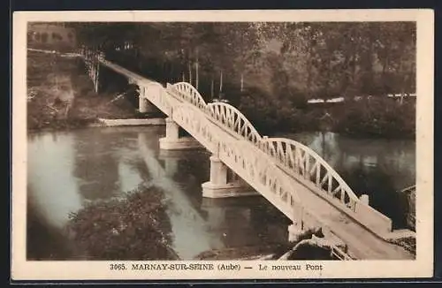 AK Marnay-sur-Seine, Le nouveau Pont