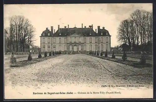 AK Nogent-sur-Seine, Château de la Motte-Tilly, Facade Nord