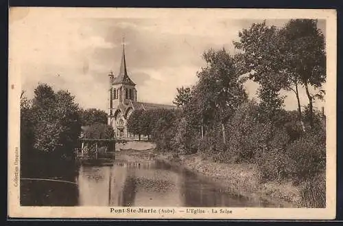 AK Pont-Sainte-Marie, L`Église et la Seine
