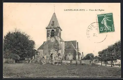AK Laines-aux-Bois, Place de l`Église