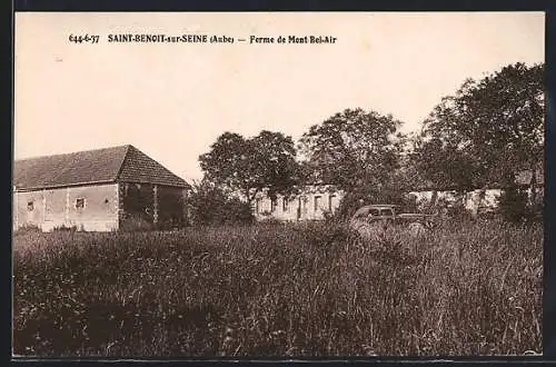 AK Saint-Benoît-sur-Seine, Ferme de Mont Bel-Air