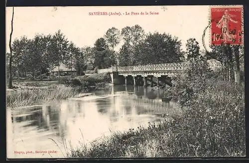 AK Savières, Le Pont de la Seine